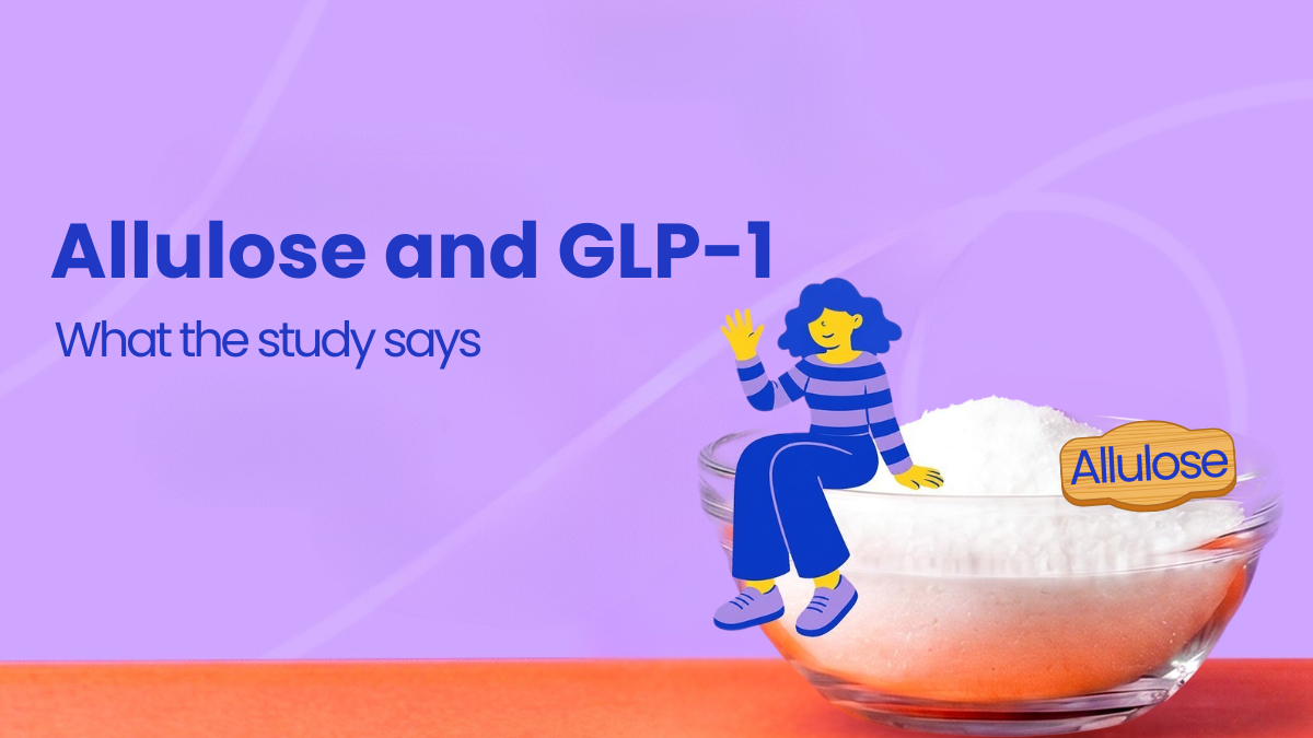 Allulose and GLP-1 : What the research says