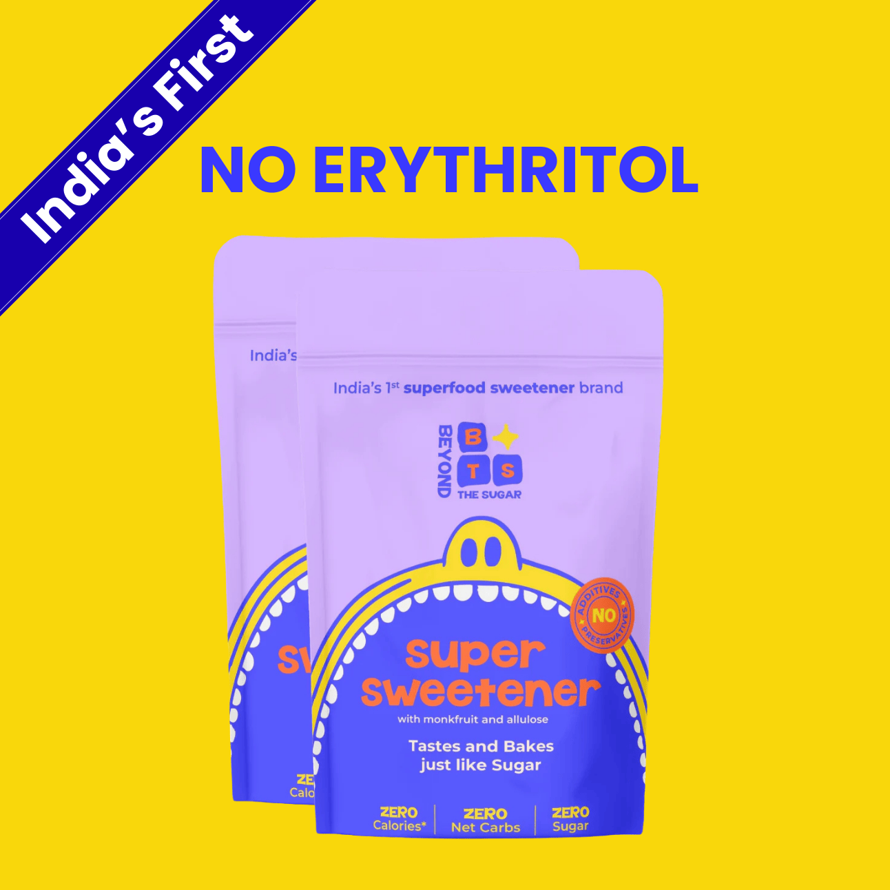 Super Sweetener | Monk Fruit and Allulose - Pouch 2 x 450 GM